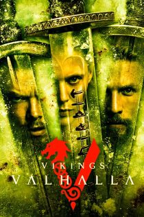 دانلود سریال Vikings: Valhalla زیرنویس فارسی (فصل 1 تا 3 آخر)