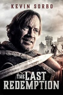 دانلود فیلم The Last Redemption 2024 آخرین رستگاری زیرنویس فارسی