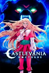 دانلود انیمه Castlevania: Nocturne (کاسلوانیا: شبانه) زیرنویس فارسی