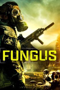 دانلود فیلم Fungus 2023 (قارچ) با زیرنویس فارسی