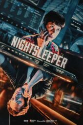 دانلود مینی سریال Nightsleeper (شبگرد) با زیرنویس و دوبله فارسی