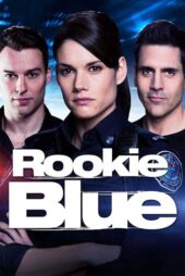 دانلود سریال Rookie Blue (پلیس های جوان) دوبله فارسی